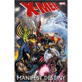 X-Men Manifest Destiny